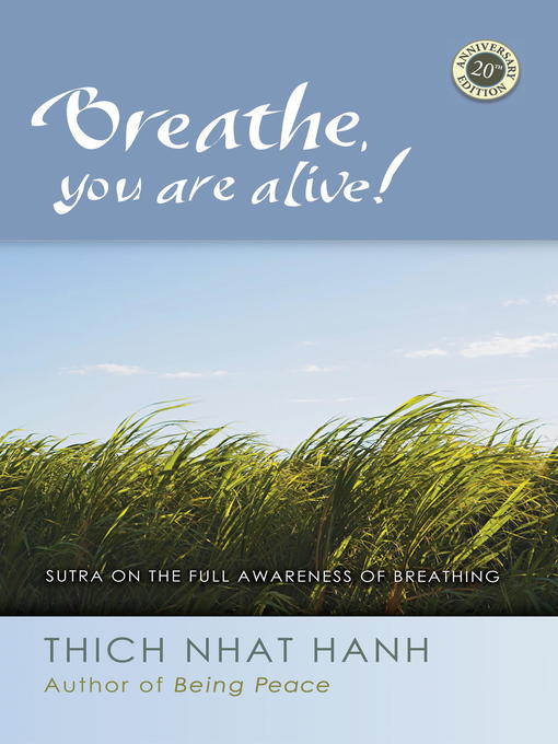 Title details for Breathe, You Are Alive by Thich Nhat Hanh - Available